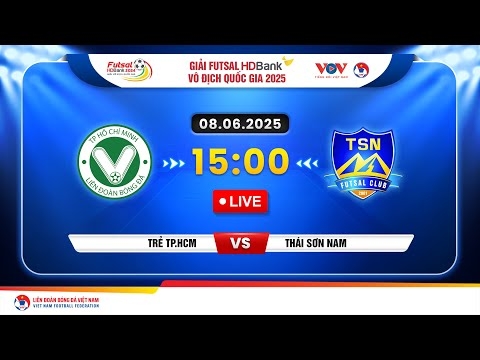 Xem trực tiếp Thái Sơn Nam vs Trẻ TP.HCM tại giải Futsal HDBank VĐQG 2025